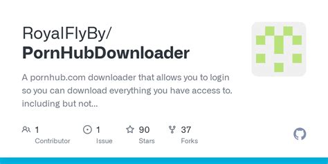 porn hub video downloder|Releases RoyalFlyBy/PornHubDownloader GitHub